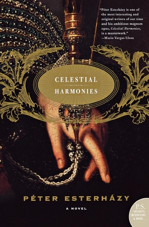 Esterhazy, Peter. Celestial Harmonies. Ecco Press, 2005.