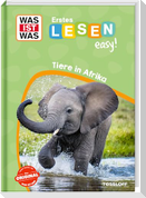 WAS IST WAS Erstes Lesen easy! Tiere in Afrika