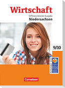 Wirtschaft 02: 9./10. Schuljahr. Schülerbuch. Differenzierende Ausgabe Niedersachsen