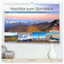 Hochtor zum Sonnblick (hochwertiger Premium Wandkalender 2024 DIN A2 quer), Kunstdruck in Hochglanz