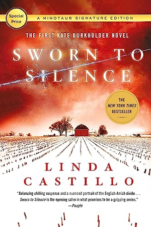 Castillo, Linda. Sworn to Silence. St. Martins Press, 2017.
