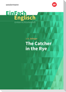 Catcher in the Rye. EinFach Englisch Unterrichtsmodelle