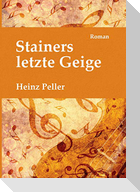 Stainers letzte Geige