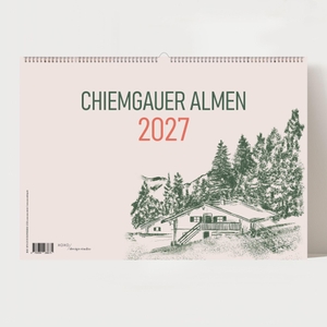 Arte, Xoxo / Xoxo Arte. Alm Kalender 2027 - Chiemgauer Alpen | Handgezeichneter Wandkalender mit 12 Almen | Illustrativer Monatskalender, A4 quer - 12 handgezeichnete Almen der Chiemgauer Alpen | Hochwertiger Wandkalender 2027 mit Spiralbindung | Für Alpenliebhaber, Wanderfreunde und Designfans. NOVA MD, 2026.