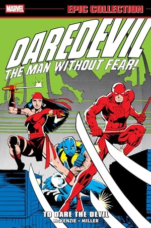 Miller, Frank / Roger Mckenzie. Daredevil Epic Collection: To Dare The Devil. Marvel Comics, 2025.