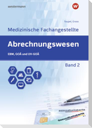 Abrechnungswesen für die Medizinische Fachangestellte