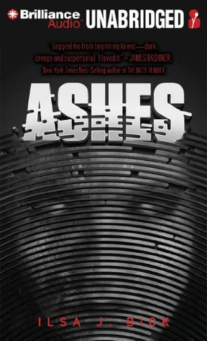 Bick, Ilsa J.. Ashes. Audio Holdings, 2012.