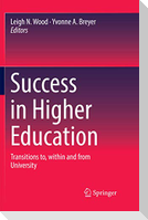 Success in Higher Education