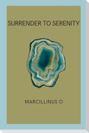 Surrender to Serenity