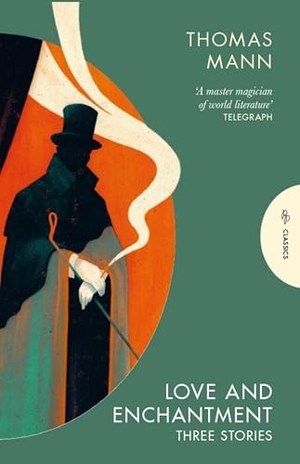 Mann, Thomas. Love and Enchantment - Three Stories. Pushkin Press, 2026.