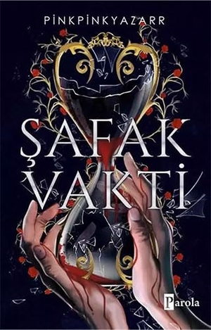 Pink / Pinkpink Yazarr. Safak Vakti. Parola Yayinlari, 2022.