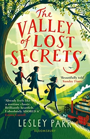 Parr, Lesley. The Valley of Lost Secrets. Bloomsbury UK, 2021.