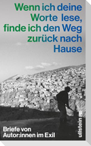 Wenn ich deine Worte lese, finde ich den Weg zurück nach Hause