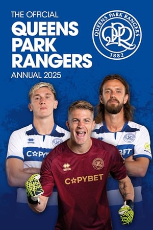 Grange. Official Queens Park Rangers FC Annual 2025. Grange Communications Ltd, 2024.