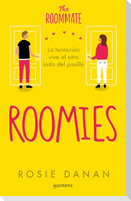 Roomies / The Roomate