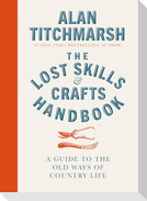 Lost Skills and Crafts Handbook