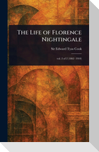 The Life of Florence Nightingale