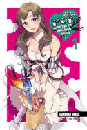 Do You Love Your Mom and Her Two-Hit Multi-Target Attacks?, Vol. 1 (Light Novel)