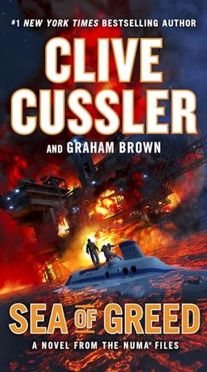 Cussler, Clive / Graham Brown. Sea of Greed. Penguin Publishing Group, 2019.