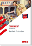STARK Training Gymnasium - Latein 3. Lernjahr