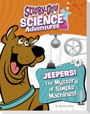 Jeepers! the Mystery of Simple Machines