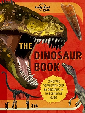 Rooney, Anne. Lonely Planet Kids the Dinosaur Book - Discover Over 80 Prehistoric Beasts Meet A T Rex, Triceratops & Giant Sauropoda Find Roarsome Facts, Illustrations & Photography. Lonely Planet, 2021.