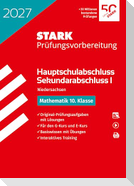 STARK Mathematik 10. Klasse - Hauptschulabschluss 2027 Niedersachsen - Prüfungsvorbereitung mit Lösungen