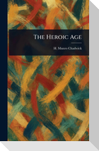 The Heroic Age