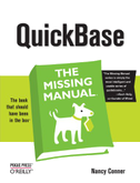 Quickbase: The Missing Manual