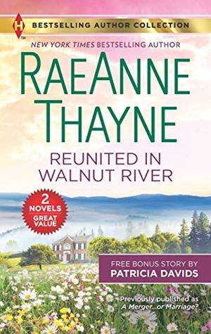 Thayne, Raeanne / Patricia Davids. Reunited in Walnut River & a Matter of the Heart - A 2-In-1 Collection. Harlequin, 2019.