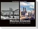 München Ortstermin