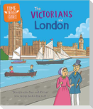 Time Travel Guides: The Victorians and London