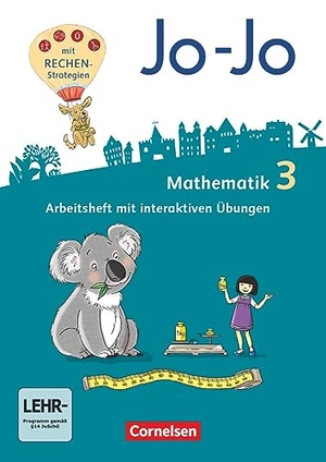 Becherer, Joachim / Gmeiner, Martin et al. Jo-Jo Mathematik 3. Schuljahr - Allgemeine Ausgabe - Arbeitsheft mit interaktiven Übungen auf scook.de und CD-ROM - Mit interaktiven Übungen auf scook.de und CD-ROM. Cornelsen Verlag GmbH, 2019.