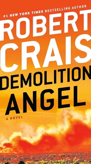 Crais, Robert. Demolition Angel. Random House Publishing Group, 2020.