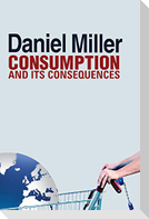 Consumption and Its Consequences