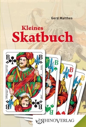 Matthes, Gerd. Kleines Skatbuch - Band 15. Rhino Verlag, 2013.