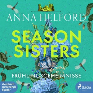 Helford, Anna. Season Sisters - Frühlingsgeheimnisse - Roman. Steinbach Sprechende, 2024.