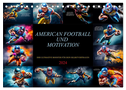 American Football und Motivation (Tischkalender 2024 DIN A5 quer), CALVENDO Monatskalender