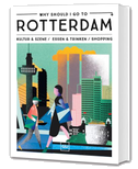 Why Should I Go To Rotterdam