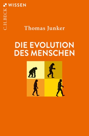 Junker, Thomas. Die Evolution des Menschen. C.H. Beck, 2021.