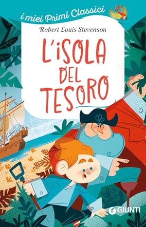 Stevenson, Robert Louis. L' isola del tesoro. Giunti Editore, 2023.