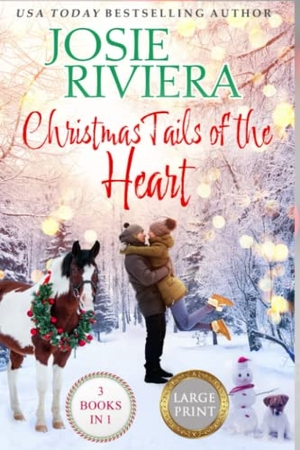 Riviera. Christmas Tails of the Heart Large Print. Cherished Hearts Publishing, 2023.
