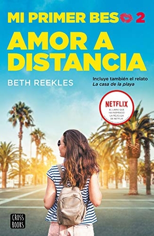 Reekles, Beth. Amor a distancia. Destino Infantil & Juvenil, 2020.