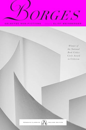 Borges, Jorge Luis. Selected Non-Fictions. Penguin Publishing Group, 2000.