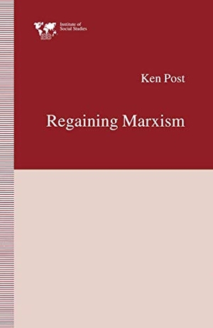 Post, Ken. Regaining Marxism. Palgrave MacMillan UK, 1995.