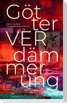 GötterVERdämmerung