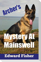 Archer's Mystery At Mainswell