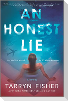 An Honest Lie