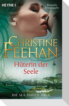 Hüterin der Seele - Die Sea-Haven-Saga