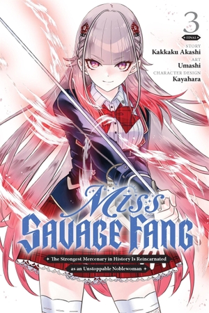 Akashi, Kakkaku. Miss Savage Fang, Vol. 3 (Manga). Yen Press, 2025.
